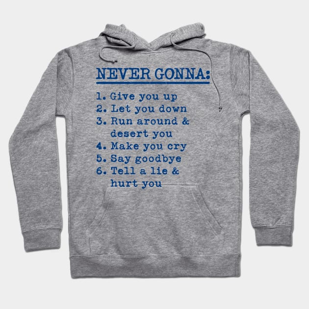 Never Gonna Give You Up Hoodie by Duhkan Painting